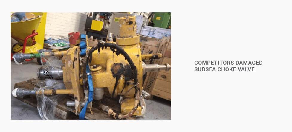 competitors damaged subsea choke valve